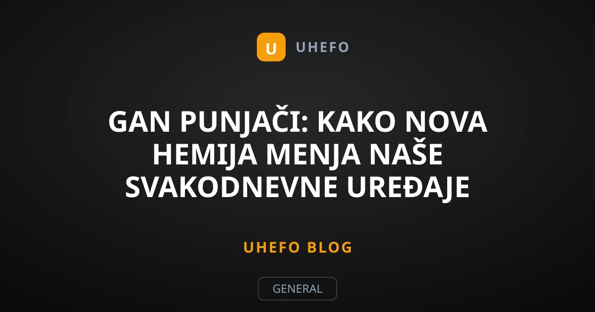 GaN punjači: Kako nova hemija menja naše svakodnevne uređaje